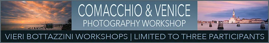 Comacchio & Venice Photography Workshop